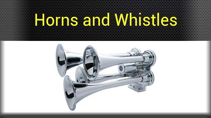 Horns and Whistles