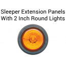 Peterbilt Ultra Cab 4 Inch Sleeper Extension Panels With 2 Round Lights For 70/78 Inch Sleepers With 6 Inch Light Spacing