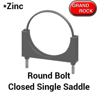 Grand Rock Round Bolt HD Welded Saddle Zinc Plated