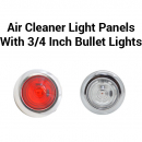Kenworth Rear Air Cleaner Light Panels With 7 LED Bullet Lights