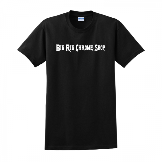 Big Rig Chrome Shop Black Shirt With White Text