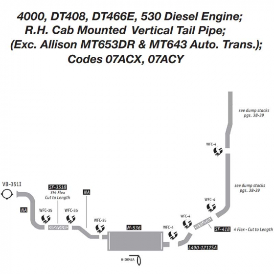International 530 Diesel Exhaust Layout Codes 07ACX & 07ACY