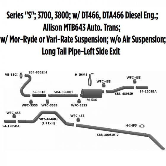 Series "S" 3700, 3800 Without Air Suspension Exhaust Layout