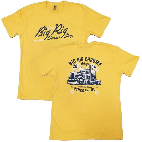 Big Rig Chrome Shop Drive Hard Mustard Yellow T-Shirt